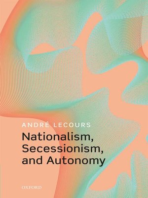 cover image of Nationalism, Secessionism, and Autonomy